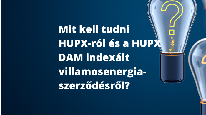 Mit kell tudni HUPX-ról és a HUPX DAM indexált villamosenergia-szerződésről?